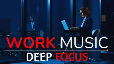 Deep Ambient Focus Music for Work Study  Productivity  Stay in Flow