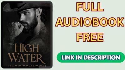 High Water by Maggie Rawdon Full Audiobook Free