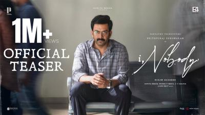 INobody Official Teaser  Prithviraj Sukumaran  Parvathy Thiruvothu  Nisam Basheer  Jakes Bejoy