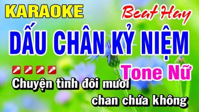 Karaoke Nhạc Sống Tone Nữ Dấu Chân Kỷ Niệm Beat Hay Hoài Phong Organ