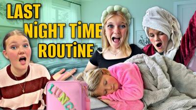 LAST Day of SCHOOL NiGHT TiME ROUTiNE