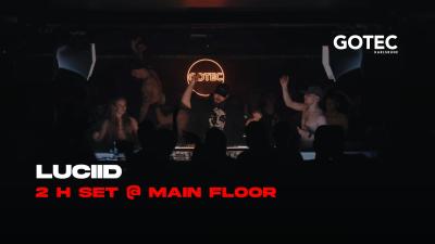 Luciid  Main Floor  Gotec Club  2 H Schranz set