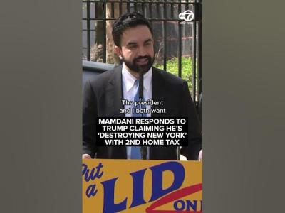 Mamdani responds to Trump claiming hes destroying New York with 2nd home tax