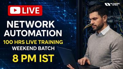 Network Automation Weekend Batch  14 Mar 2026 8 PM IST