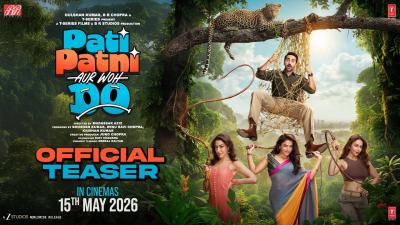 PATI PATNI AUR WOH DO Teaser  Ayushmann Wamiqa Sara Rakul  Mudassar Bhushan K Juno  15 May