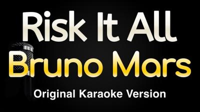 Risk It All  Bruno Mars Karaoke Songs With Lyrics  Original Key