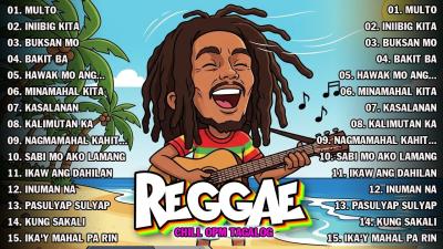 TAGALOG REGGAE LOVE SONGS 2026 RELAXING CHILL MIX