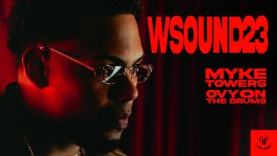 W Sound 23 5 Estrellas  Myke Towers Westcol Ovy On The Drums