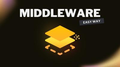 Why Every Developer Needs to Understand Middleware
