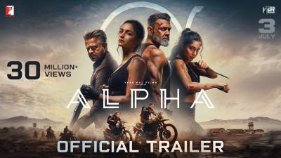 ALPHA  Official Trailer  Alia Sharvari Anil Bobby Shiv Rawail  YRF Spy Universe  3 July 2026