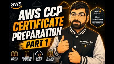 AWS CCP Certificate preparation Part 1