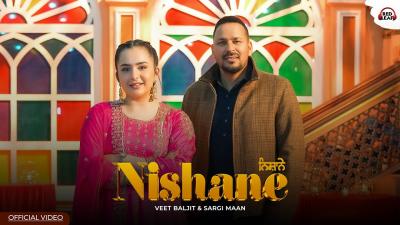 Nishane Official Video Veet Baljit  Sargi Maan  Suirshty Maan  New Punjabi Songs 2026 