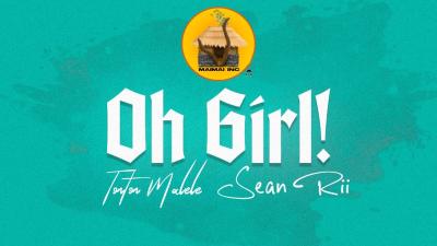 Oh girl  Tonton Malele feat. Sean Rii