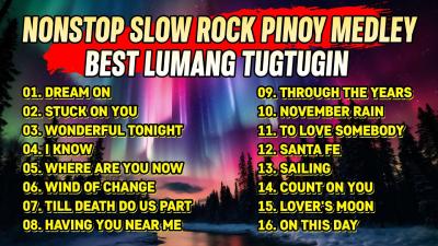 Slow Rock Love Songs Collection 70s 80s 90s  Nonstop Slow Rock Pinoy Medley Best Lumang Tugtugin