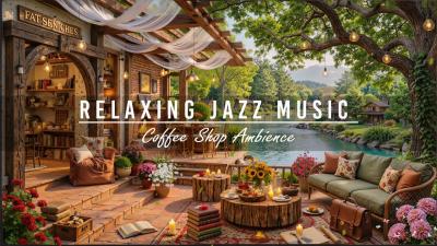 Smooth Jazz Instrumental Music Cozy Coffee Shop Ambience  Jazz Relaxing Music for Working Study