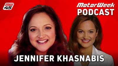 Special Guest Jennifer Khasnabis  MotorWeek Podcast 375