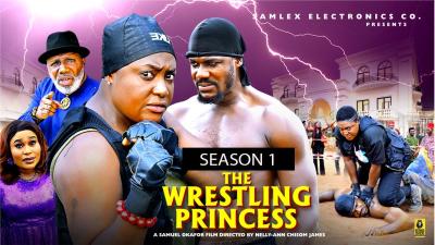 THE WRESTLING PRINCESS SEASON 1 LIZZY GOLD ONWUWAJE2026 LATEST NIGERIAN NOLLYWOOD MOVIE FULL HD