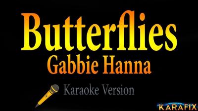 Butterflies  Gabbie Hanna Karaoke Version