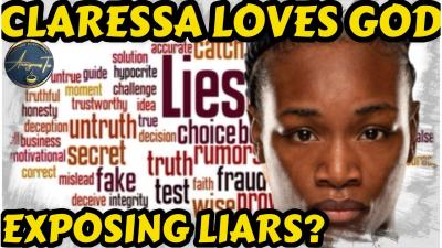 CLARESSA SHIELDS says GOD EXPOSED the TRUTH on LIARS