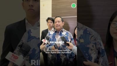 PARTISIPASI PUBLIK PERKUAT SUBSTANSI RUU PERAMPASAN ASET