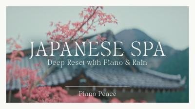 1 Hour of Japanese Spa Music  Rain