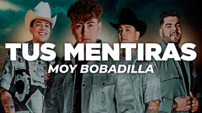 Moy Bobadilla  Tus Mentiras Letra